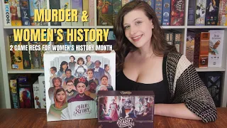 Deadly Dowagers & HerStory: 2 Game Recs for Women's History Month