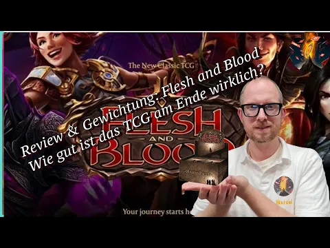 Review & Gewichtung: Flesh and Blood - Wie gut ist das TCG am Ende wirklich?