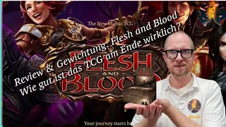 Review & Gewichtung: Flesh and Blood - Wie gut ist das TCG am Ende wirklich?