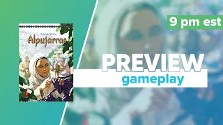 Alpujarras Kickstarter Preview Gameplay & First Impressions