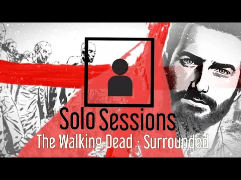 The Walking Dead : Surrounded - Solo Sesssions - A Review of this Button Shy Card Game