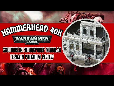 Snotgoblin FutureProof Modular Terrain Premium Review (2025, 4K) #warhammer40k #wh40k