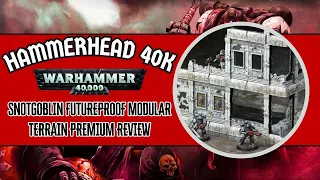 Snotgoblin FutureProof Modular Terrain Premium Review (2025, 4K) #warhammer40k #wh40k