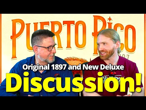 Puerto Rico 1897 and Deluxe Gamefound Campaign Discussion