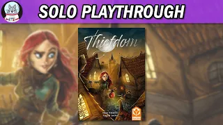 Thiefdom | Solo Playthrough