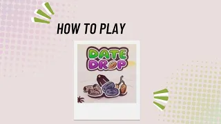 How to Play Date Drop