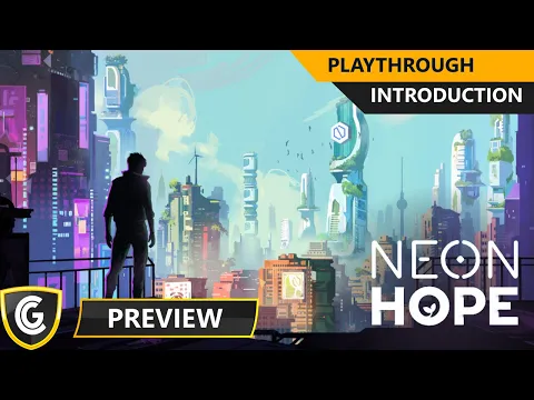 Neon Hope | Preview Playthrough & Impressions