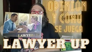 Lawyer Up - Como se juega y opinión experter