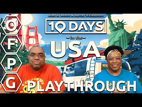 OFPG - 10 Days in the USA Playthrough (So Many States, So Little Time)