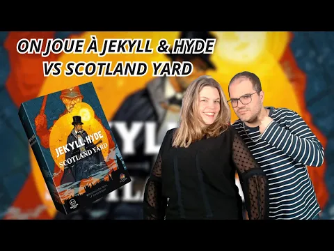 { Règles Et Partie } ON JOUE À JEKYLL & HYDE VS SCOTLAND YARD | Jeu De Société | Mandoo games