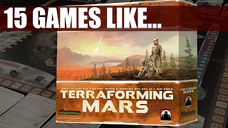 15 Games you could like if you enjoy Terraforming Mars | Best Tabletop games like Terraforming Mars