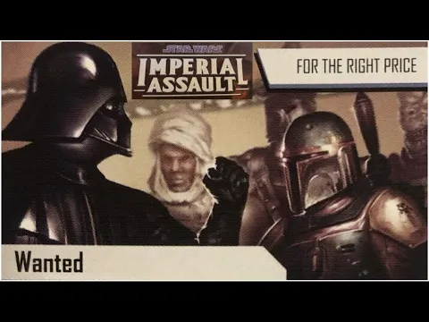 Star Wars: Imperial Assault - Wanted (Forced Mission)