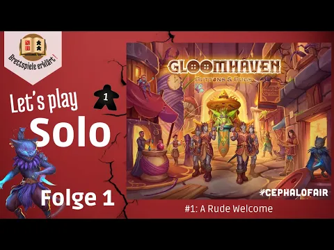 Gloomhaven: Buttons & Bugs - Neue Kampagne gestartet! [Folge 1]