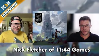 Nick Fletcher of 11:44 talks All's Well That Ends - TCbH interview