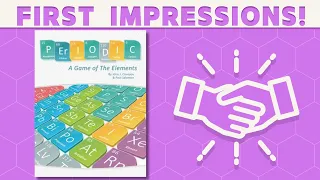 Periodic: A Game of The Elements - First Impressions!