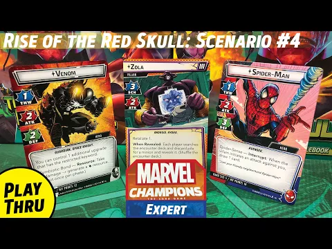 SPIDERMAN & VENOM Scenario 4 Rise of the Red Skull vs Expert Zola