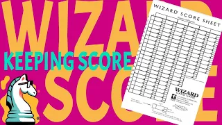 Be a WIZARD at keeping score in the Wizard card game!