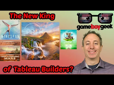 Earth Board Game Review - Is it the New King of Tableau Builders?