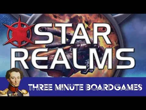 Star Realms in about 3 minutes