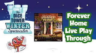 Forever Home - Live Play Through