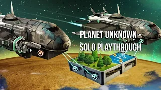 Planet Unknown - Solo Playthrough