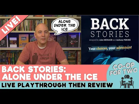 Back Stories: Alone Under the Ice - Livestream Playthrough then Review