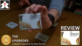 The Upgrades: A Market Expansion Review Video