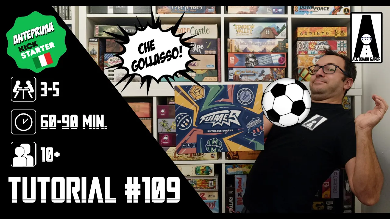 Tutorial #109: come si gioca a FUTMES, anteprima Kickstarter tra calcio, carte, dadi e divertimento!