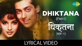 Dhik Tana with lyrics | धिक् ताना गाने के बोल | Hum Aapke Hai Kon | Salman Khan, Madhuri Dixit