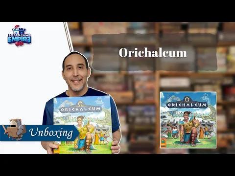 Orichalcum Unboxing