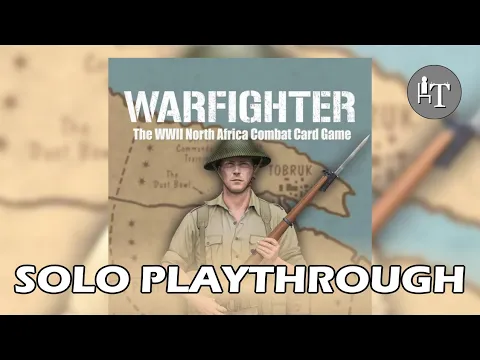 Warfighter WWII North Africa Board Game - Solo Playthrough