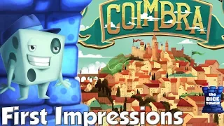Coimbra First Impressions - with Tom Vasel