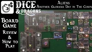 Dice and Dragons - Aliens Another Glorious Day in the Corps Review and How to Play