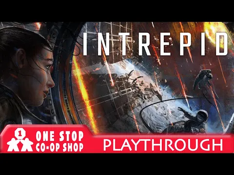 Intrepid | Playthrough | With Colin