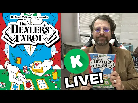 Dealer's Tarot Kickstarter Launch Stream
