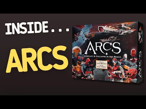 ARCS Board Game | Inside #662