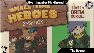 Small-Time Heroes Playthrough | The Houndmaster