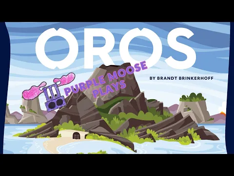 Purple Moose Plays...Oros (solo)
