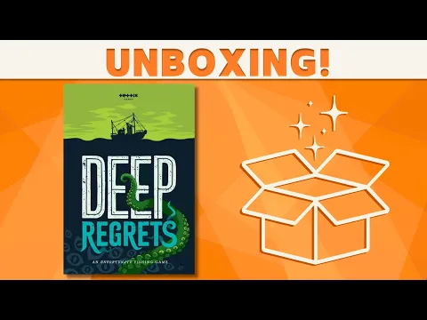 Deep Regrets - Board Game Unboxing!