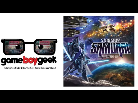 Starship Samurai Review with the Game Boy Geek