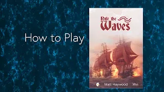 Rule the Waves Britannia - How to Play