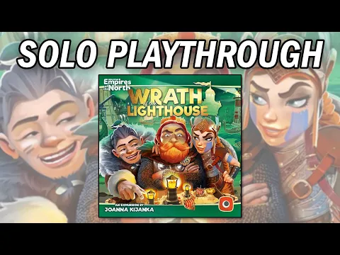 Empires of the North: Wrath of the Lighthouse - Solo Playthrough