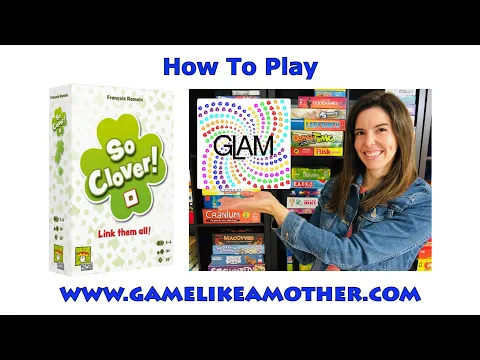 How to Play So Clover