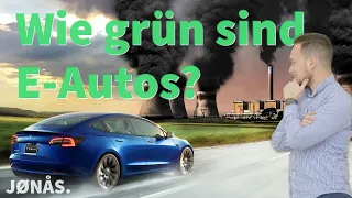 Wie grün sind Elektroautos wirklich? Eine neue Studie!
