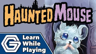 Haunted Mouse - Learn While Playing
