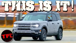 This Is It: 2021 Ford Bronco Sport SPIED — Here’s Why It WILL Be A Huge Hit | Yes, You’re Right!
