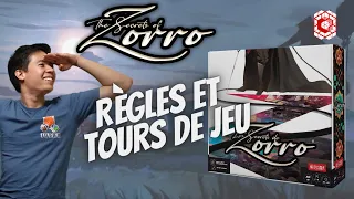 Les Secrets de Zorro - Règles et Tour de jeu