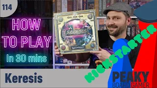 How to play Keresis : Quest for the Elements (KICKSTARTER launch 3/5/22) - Peaky Boardgamer