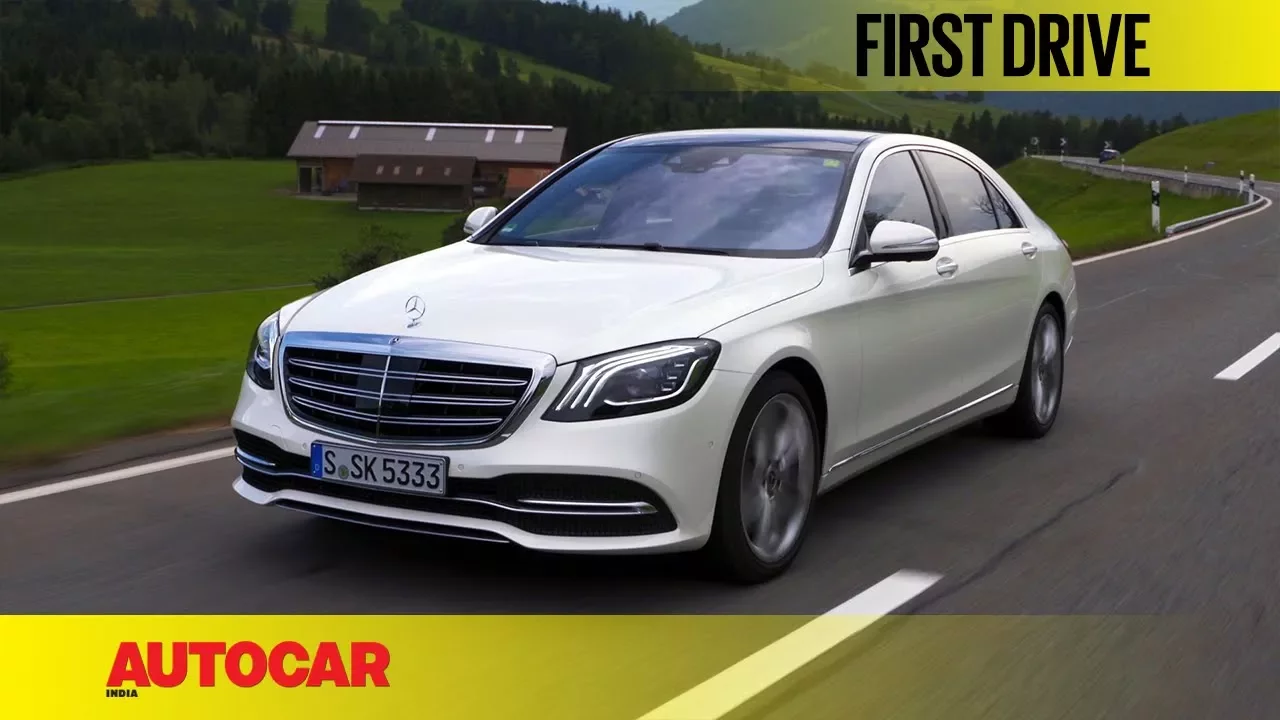 Mercedes Benz S Class | First Drive | Autocar India