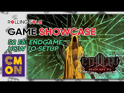 Cthulhu: Death May Die | Season 2 | Episode 6: EndGame | Setup